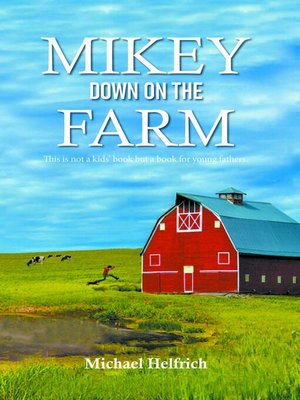 cover image of Mikey Down on the Farm